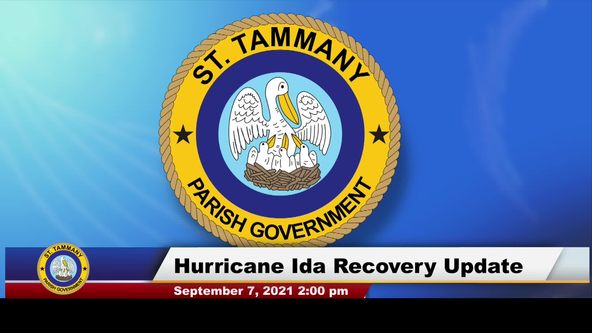 Hurricane Ida Recovery update: September 7, 2021